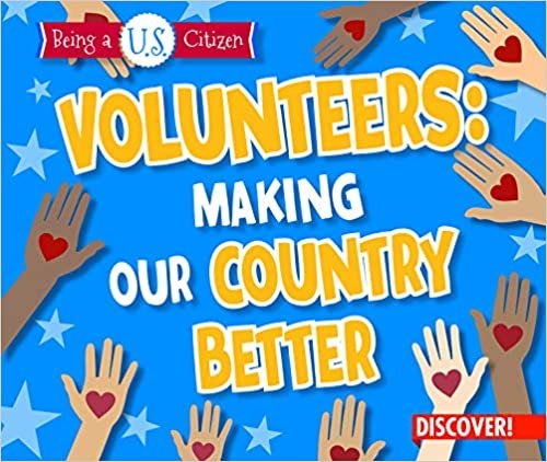 indir Volunteers: Making Our Country Better (Being a U.s. Citizen)