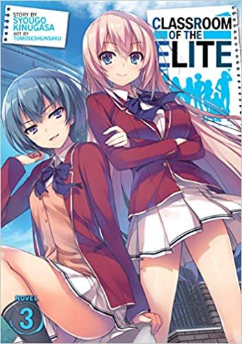 ダウンロード  Classroom of the Elite Light Novel 3 本