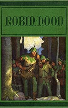 THE MERRY ADVENTURES OF ROBIN HOOD (English Edition)