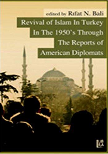 REVIVAL OF ISLAM IN TURKEY IN THE 1950 indir