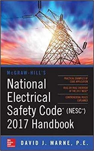  بدون تسجيل ليقرأ Mcgraw-Hill’S National Electrical Safety Code 2017 Handbook By David Marne
