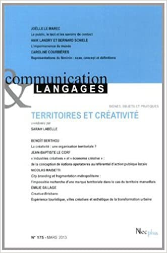 Communication et Langages, N° 175, Mars 2013 : Territoires et créativité indir