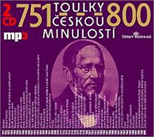 Toulky českou minulostí 751-800: 2 CD (2012)