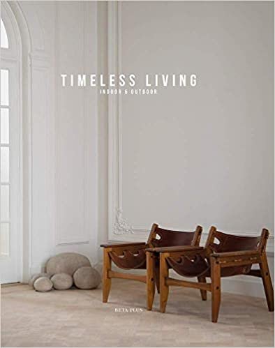 تحميل Timeless Living: Indoor &amp; Outdoor