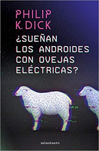 indir ¿Sueñan los androides con ovejas eléctricas? (Minotauro Esenciales)