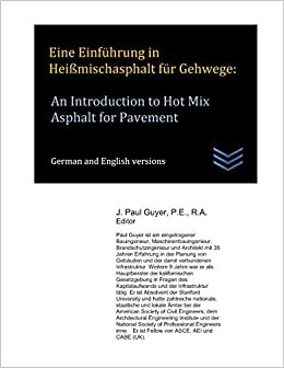 تحميل Eine Einführung in Heißmischasphalt für Gehwege: An Introduction to Hot Mix Asphalt for Pavement