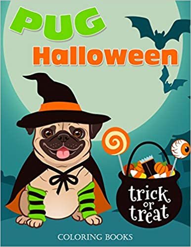 تحميل Pug Halloween Coloring Books: A Fun Gift Idea Pug Dogs Coloring Pages For Kids