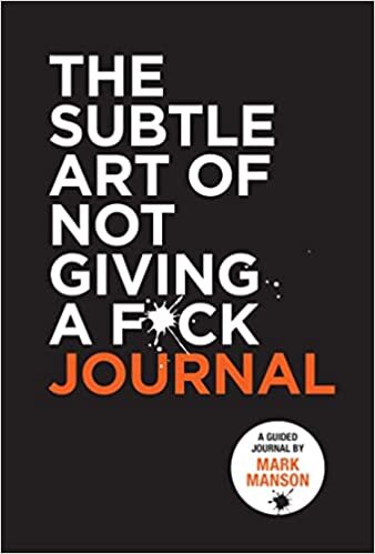 اقرأ The Subtle Art of Not Giving a F*ck Journal الكتاب الاليكتروني 