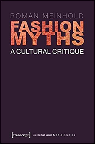 تحميل أزياء myths: A الثقافية critique (الثقافية والوسائط الدراسات)