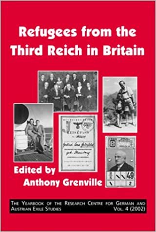 Refugees from the Third Reich in Britain (Yearbook of the Research Centre for German and Austrian Exile Studies)