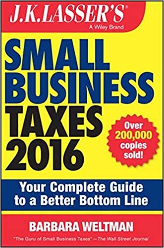 J.K. Lasser's Small Business Taxes 2016: Your Complete Guide to a Better Bottom Line indir