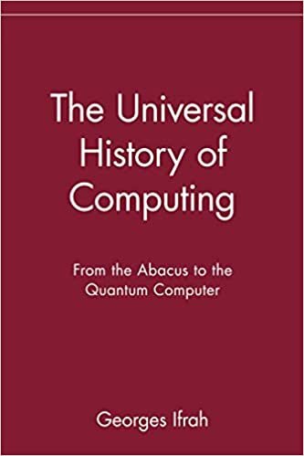 Ifrah, G: Universal History of Computing: From the Abacus to the Quantum Computer indir