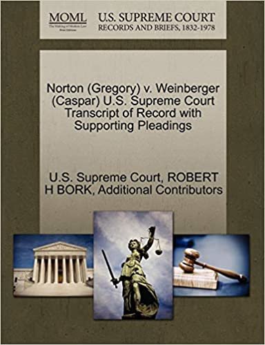 indir Norton (Gregory) v. Weinberger (Caspar) U.S. Supreme Court Transcript of Record with Supporting Pleadings