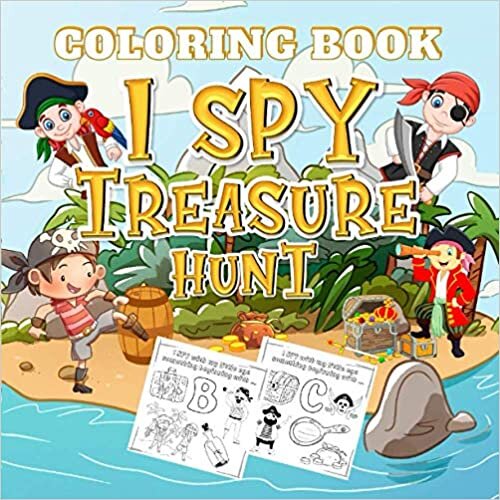 indir I Spy Treasure Hunt: Adventure Time Coloring Book for Toddlers 2-4 Years, Guessing Game for Kid and Preschool, Amazing Gift - Let&#39;s Play and Learn ABC Alphabet (I Spy Book)