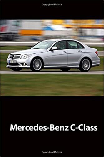 Journal: Mercedes-Benz C-Class: 140 Page 6" x 9" Notebook Journal Diary