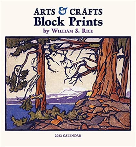 ダウンロード  Arts & Crafts Block Prints of William S. Rice 2022 Wall Calendar 本