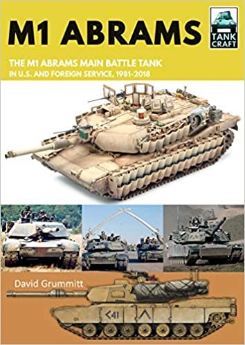 تحميل M1 Abrams: The US&#39;s Main Battle Tank in American and Foreign Service, 1981-2018