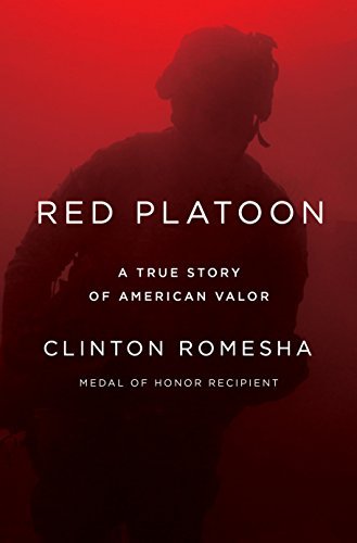 ダウンロード  Red Platoon: A True Story of American Valor (English Edition) 本