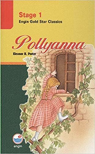 Pollyanna: Stage 1 - Engin Gold Star Classics indir