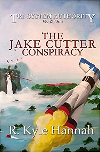 indir The Jake Cutter Conspiracy (The Tri-System Authority)