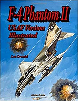 F-4 Phantom II USAF Versions Illustrated indir