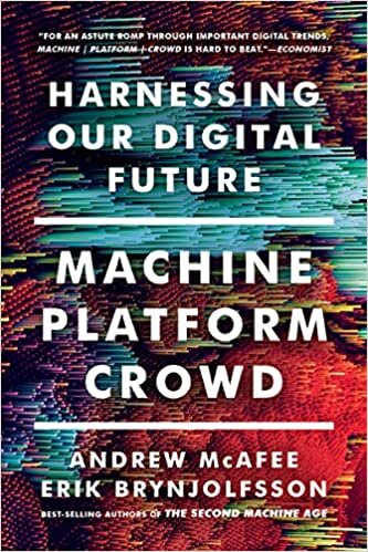 ダウンロード  Machine, Platform, Crowd: Harnessing Our Digital Future 本