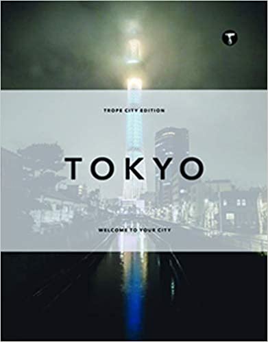 ダウンロード  Trope Tokyo (Trope City Editions) 本