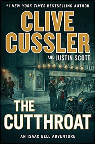 The Cutthroat (An Isaac Bell Adventure) [Hardcover] Cussler, Clive and Scott, Justin indir