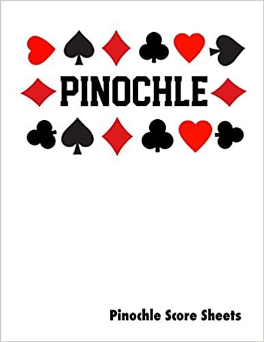 Pinochle Score Sheets: Keep Track Of Games Scoring Card Game Notebook اقرأ