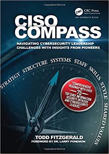 ダウンロード  CISO COMPASS: Navigating Cybersecurity Leadership Challenges with Insights from Pioneers 本