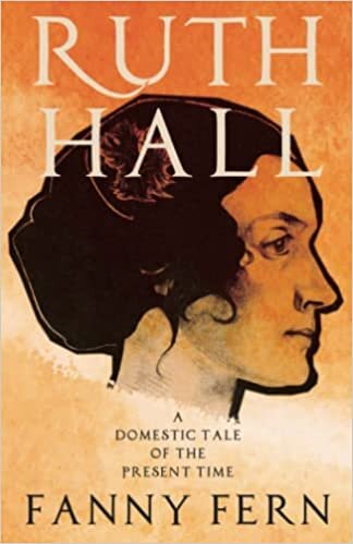 تحميل Ruth Hall - A Domestic Tale of the Present Time