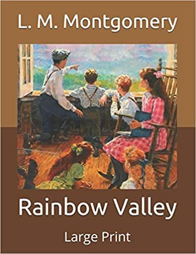 Rainbow Valley: Large Print indir