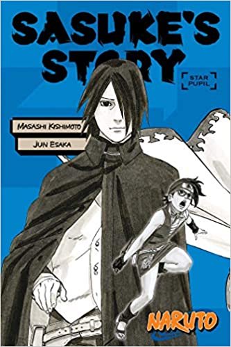 Naruto: Sasuke's Story--Star Pupil (Naruto Novels) ダウンロード