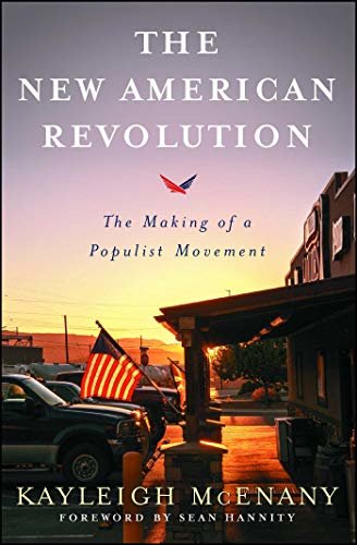 ダウンロード  The New American Revolution: The Making of a Populist Movement (English Edition) 本