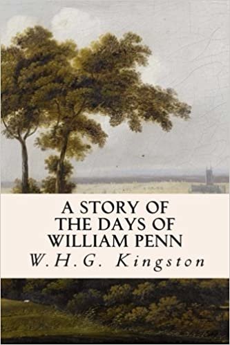 indir A Story of the Days of William Penn