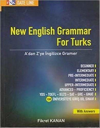 New English Grammar For Turks: A'dan Z'ye İngilizce Gramer indir
