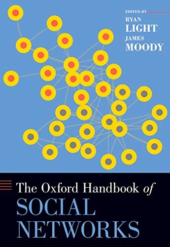 ダウンロード  The Oxford Handbook of Social Networks (OXFORD HANDBOOKS SERIES) (English Edition) 本