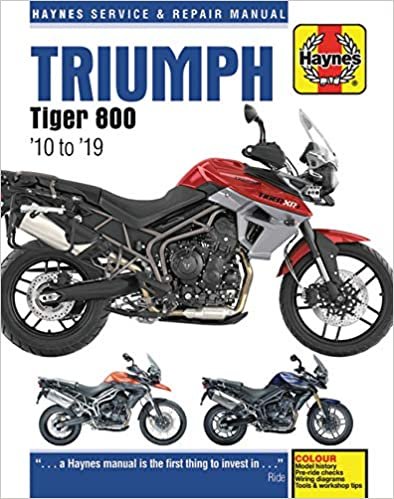ダウンロード  Triumph Tiger 800 '10 to '19 (Haynes Service & Repair Manual) 本