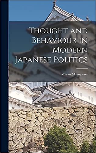 Thought and Behaviour in Modern Japanese Politics