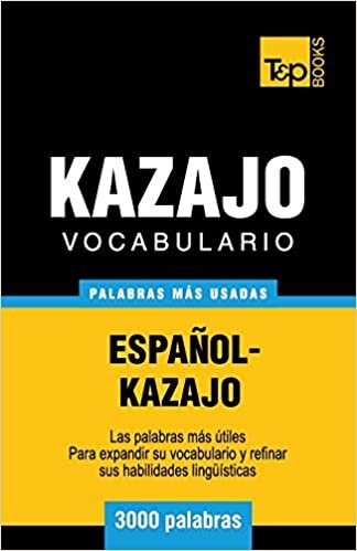 indir Vocabulario español-kazajo - 3000 palabras más usadas (T&amp;P Books)