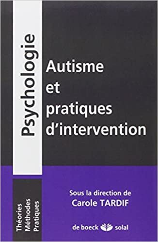 Autisme et pratiques d'intervention (Psychologie) indir