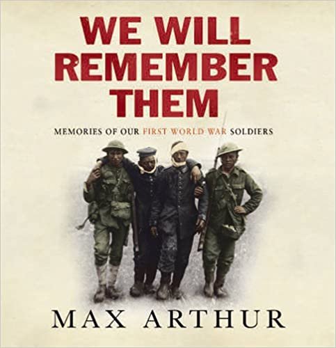 We Will Remember Them: Voices from the Aftermath of the Great War ダウンロード