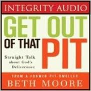 Get Out of That Pit: Straight Talk About God's Deliverance