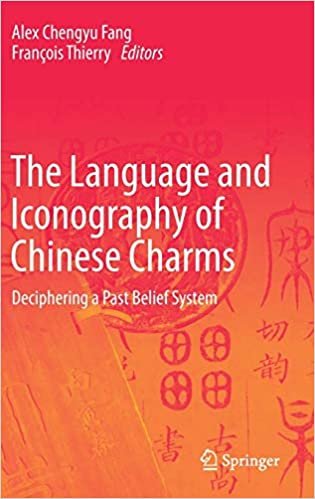 تحميل The اللغة و iconography من المجوهرات الساحرة الصيني: deciphering من الماضي والإيمان نظام (إصدار و الصينية باللغة الإنجليزية)