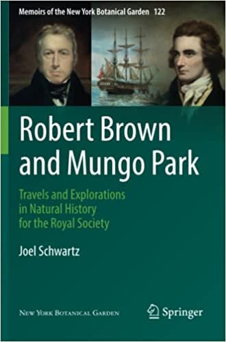تحميل Robert Brown and Mungo Park: Travels and Explorations in Natural History for the Royal Society