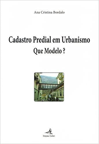 indir Cadastro Predial em Urbanismo Que modelo? (Portuguese Edition)