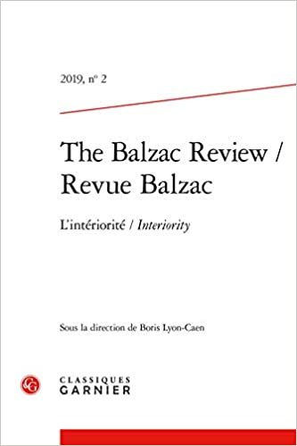 indir The Balzac Review / Revue Balzac: L&#39;Interiorite / Interiority: L&#39;intériorité / Interiority: 2019, n° 2