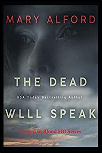 indir The Dead Will Speak (Forged in Blood, Band 1)