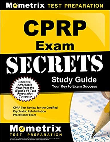 تحميل cprp الفحوصات Secrets الدراسة دليل المقاسات: cprp اختبار مراجعة من أجل الحصول على شهادة psychiatric إعادة تأهيل ممارس الفحوصات