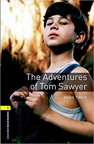 ダウンロード  Oxford Bookworms Library: Level 1: : The Adventures of Tom Sawyer (Oxford Bookworms Library; Stage 1, Classics) 本